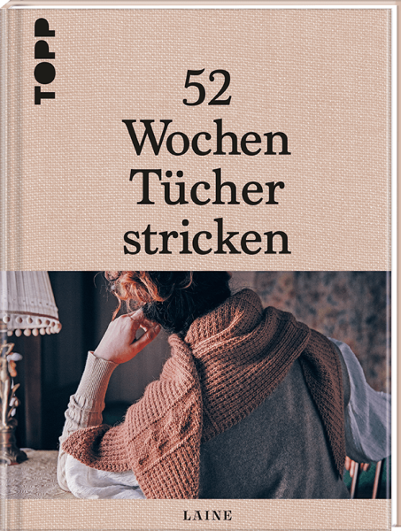 52 Wochen Tücher stricken (Laine)