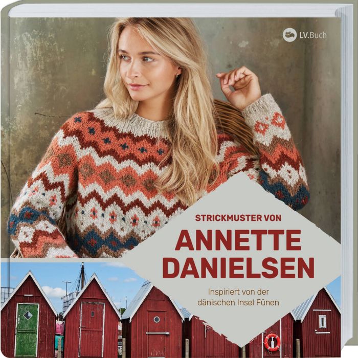 Strickmuster von Annette Danielsen - Inspiriert von der dänischen Insel Fünen (Annette Danielsen)